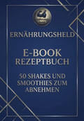 Abnehmen leicht gemacht – 50 Shakes und Smoothies zum Abnehmen (eBook)
